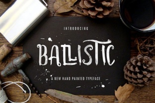 Ballistic: A Font With a Strong Personality That Elevates Any Design