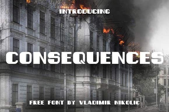 Consequences: A Free Display Font Worth Understanding Before You Use It
