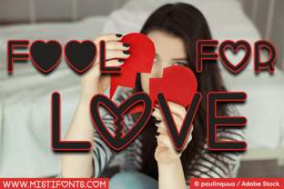 Fool for Love: The Hearty Font Reshaping Design and Craft Projects