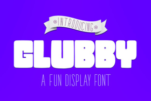 Glubby: A Fun Display Font That Brings Playfulness to Any Project