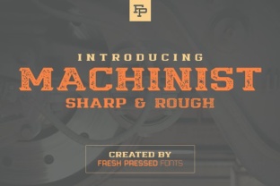 Machinist Font: A Practical Look at When and Where This Display Typeface Works